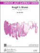 Hugh's Blues Jazz Ensemble sheet music cover
